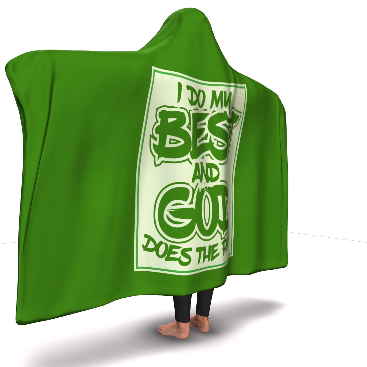I Do My best God Does The Rest Green