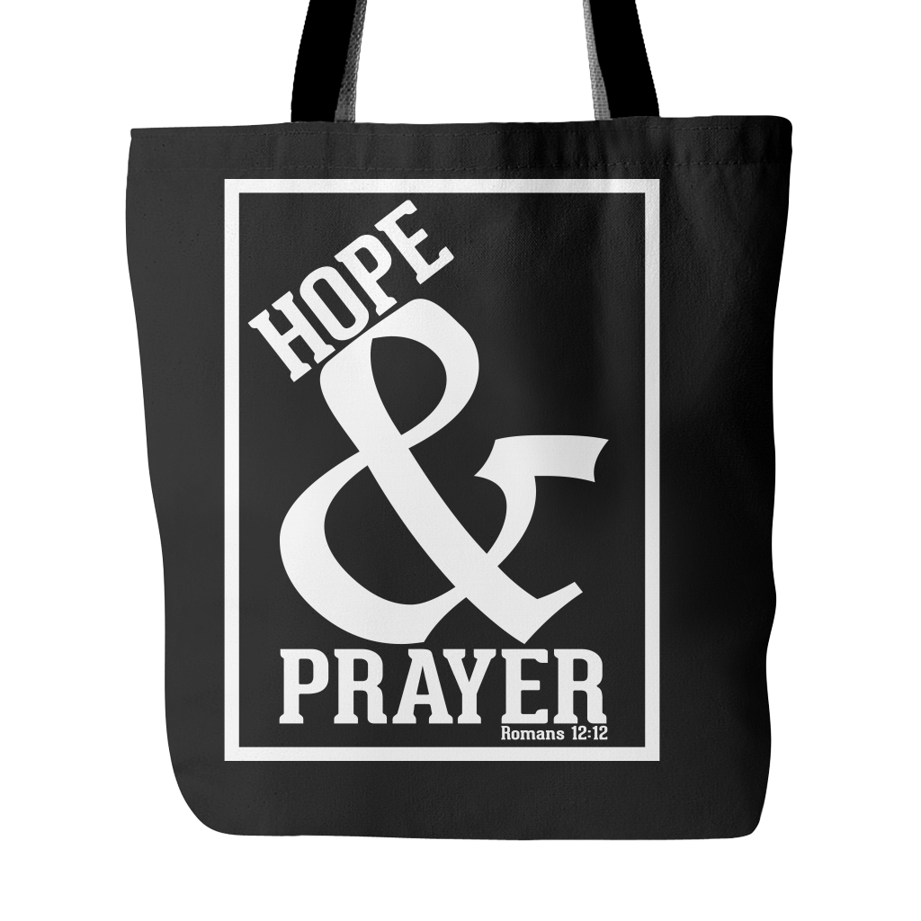 HOPE & PRAYER ROMANS 12:12 TOTE BAG - Love The Lord