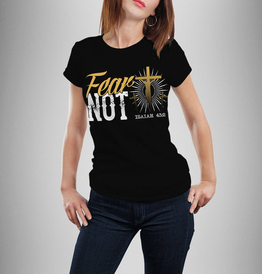 FEAR NOT ISAIAH 43:2 - Love The Lord