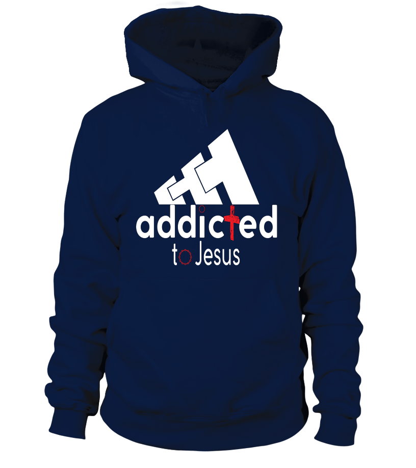 Cross Addicted To Jesus Hoodie