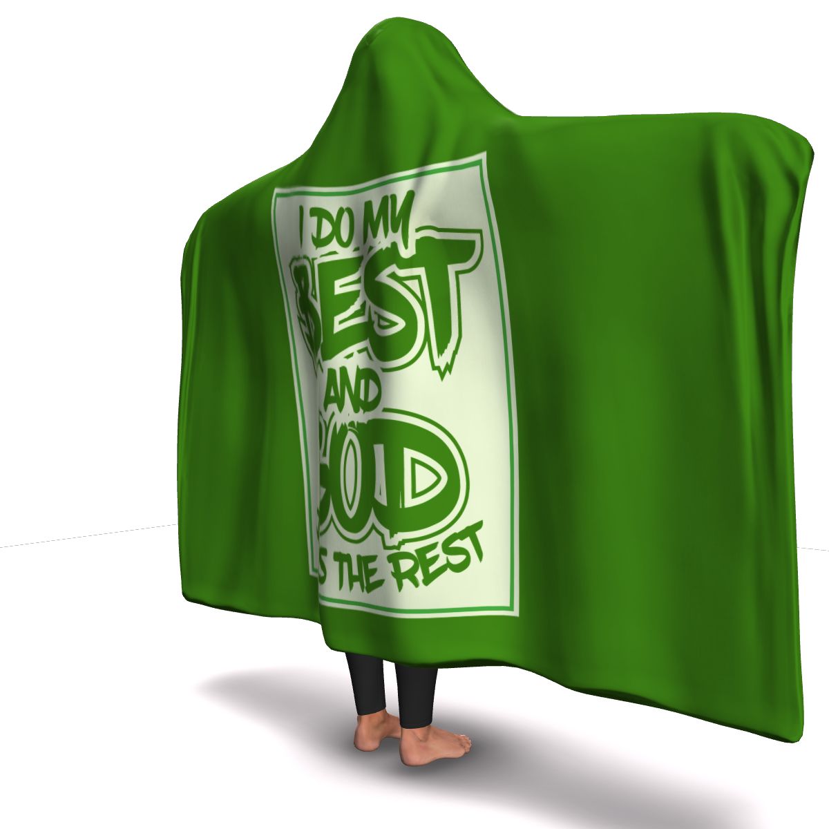 I Do My best God Does The Rest Green