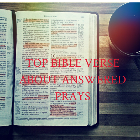 TOP BIBLE VERSES ABOUT ANSWERED PRAYERS