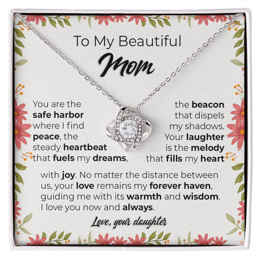 My Beautiful Mom Loveknot