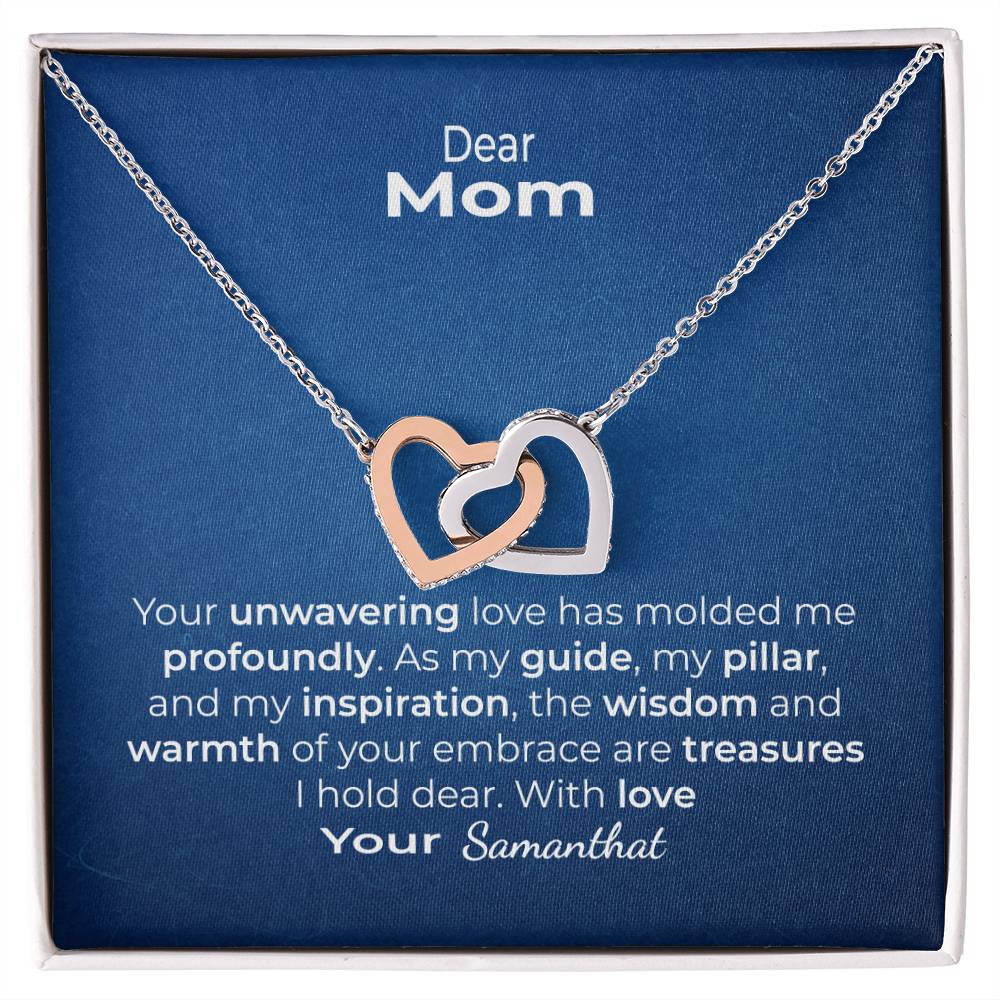 To my dear mom your unwavering love interlocking heart