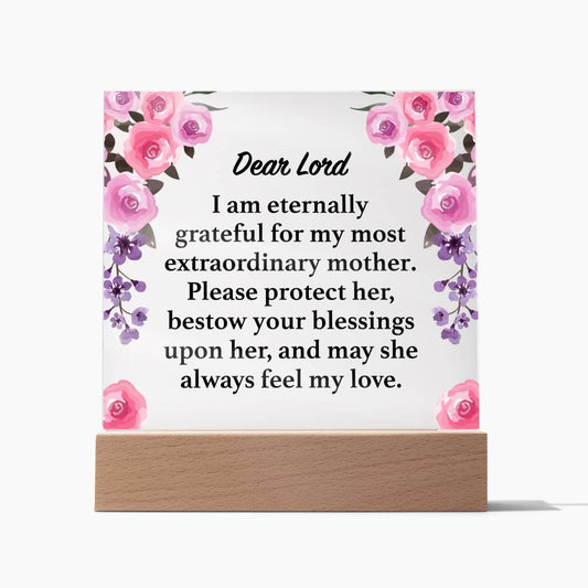 Dear Lord Grateful For My Extraordinary Mother