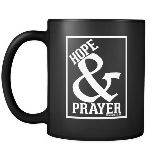 HOPE & PRAYER ROMANS 12:12 MUG - Love The Lord