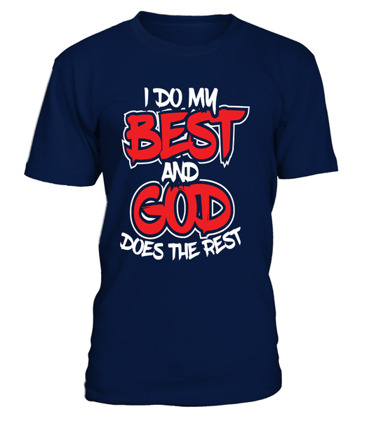 Find Comfort in Faith with Our 'God Does The Rest' T-shirt