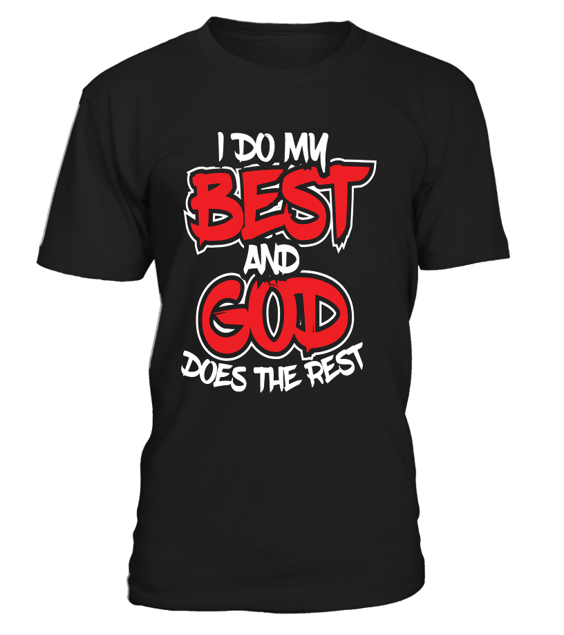 God Does The Rest Tee