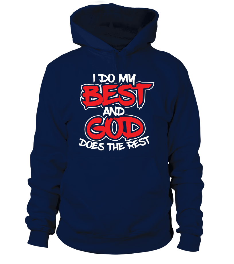 God Does The Rest Hoodie